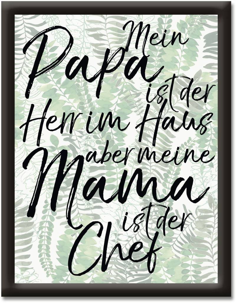 Artland Wandbild »Papa Herr im Haus aber Mama ist Chef«, Sprüche & Texte, (1 St.) von Artland