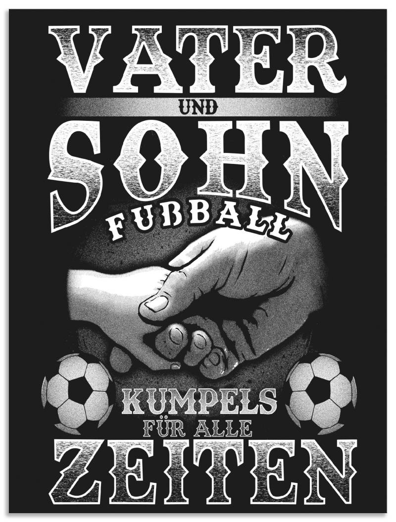 Artland Wandbild »Vater und Sohn Fussball Kumpels«, Sprüche & Texte, (1 St.), als Alubild, Outdoorbild, Poster in verschied. Grössen von Artland