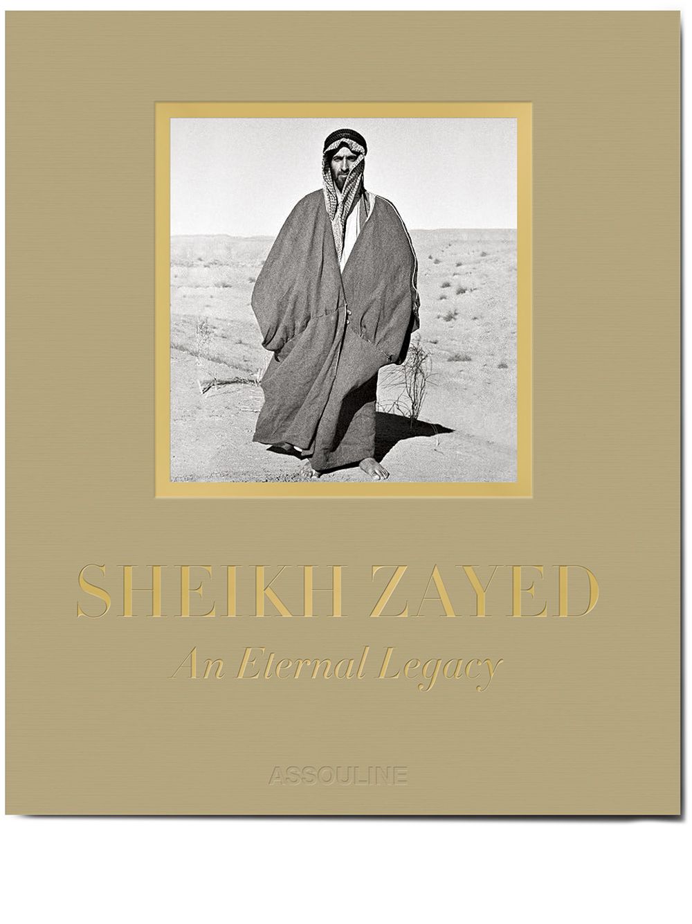 Assouline Sheikh Zayed: an eternal legacy - Neutrals von Assouline