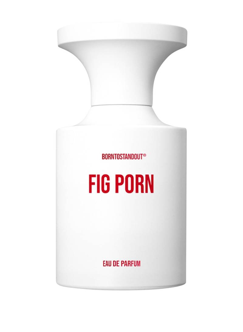 Borntostandout Fig Porn Eau de Parfum 50 ml von BORNTOSTANDOUT