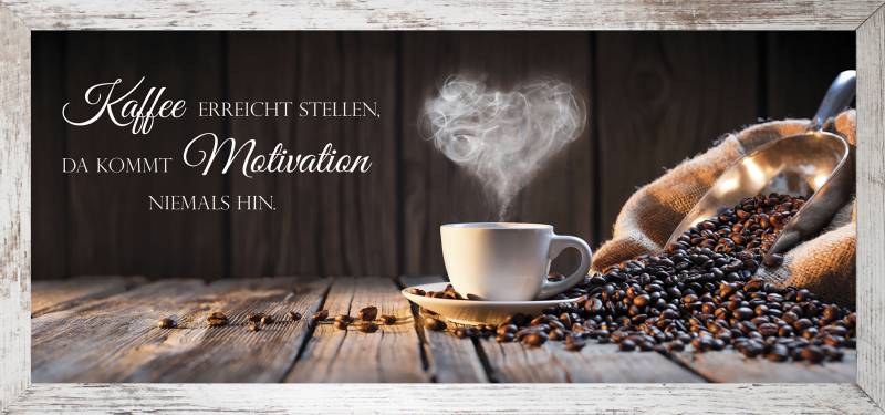 Bönninghoff Bild mit Rahmen »Spruch- Kaffee«, (1 St.) von Bönninghoff