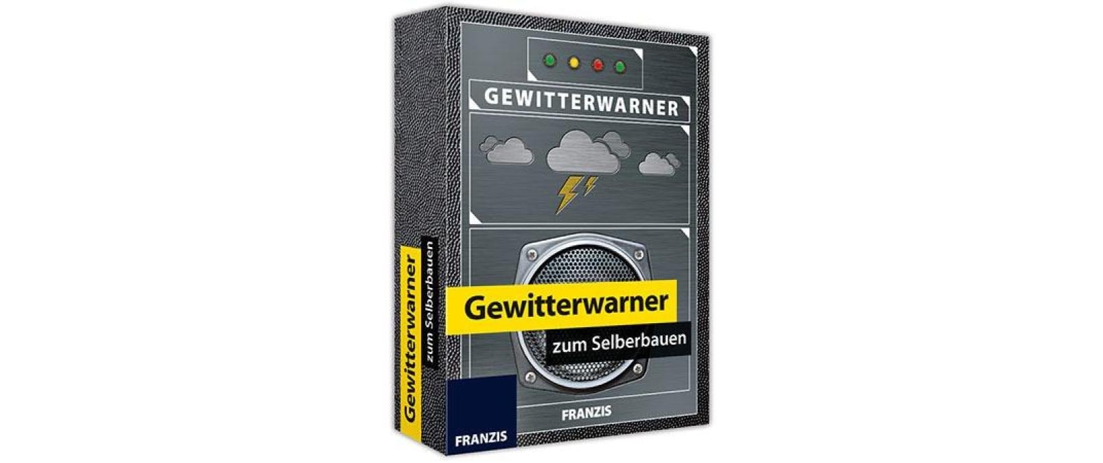 Franzis Spielbausteine »Gewittwerwarner zum selberbauen« Franzis Spielbausteine »Gewittwerwarner zum selberbauen« von Franzis