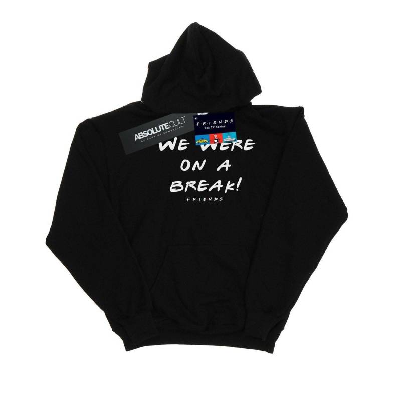 We Were On A Break Text Kapuzenpullover Damen Schwarz XXL von Friends