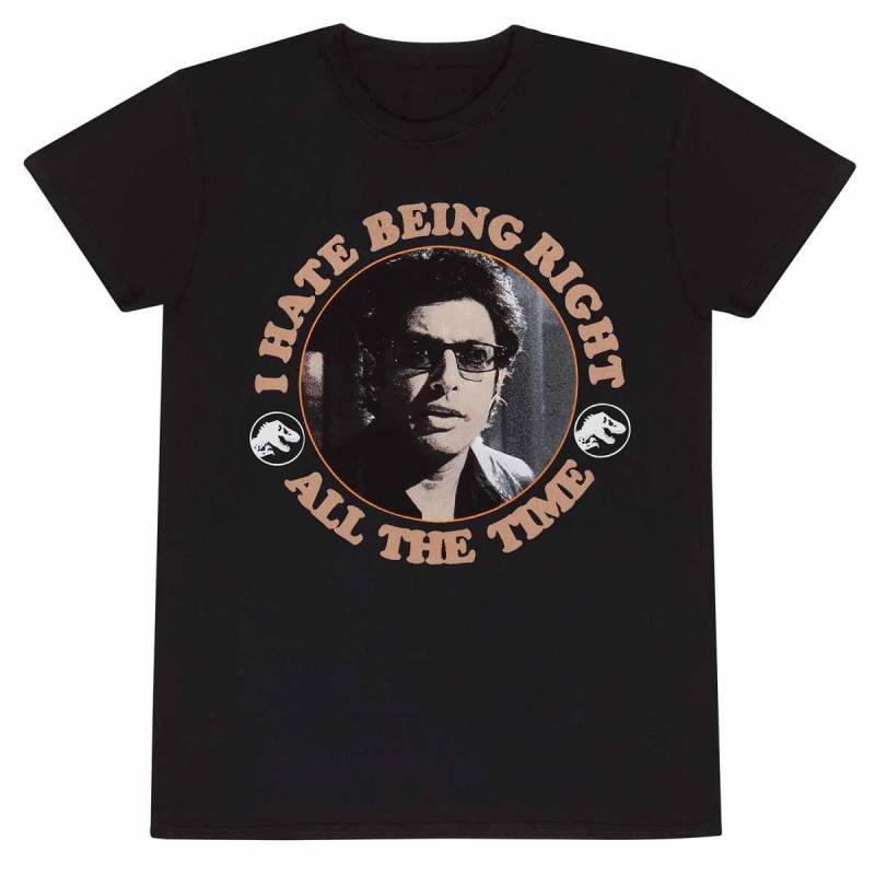 Hate Being Right All The Time Tshirt Herren Schwarz S von Jurassic Park