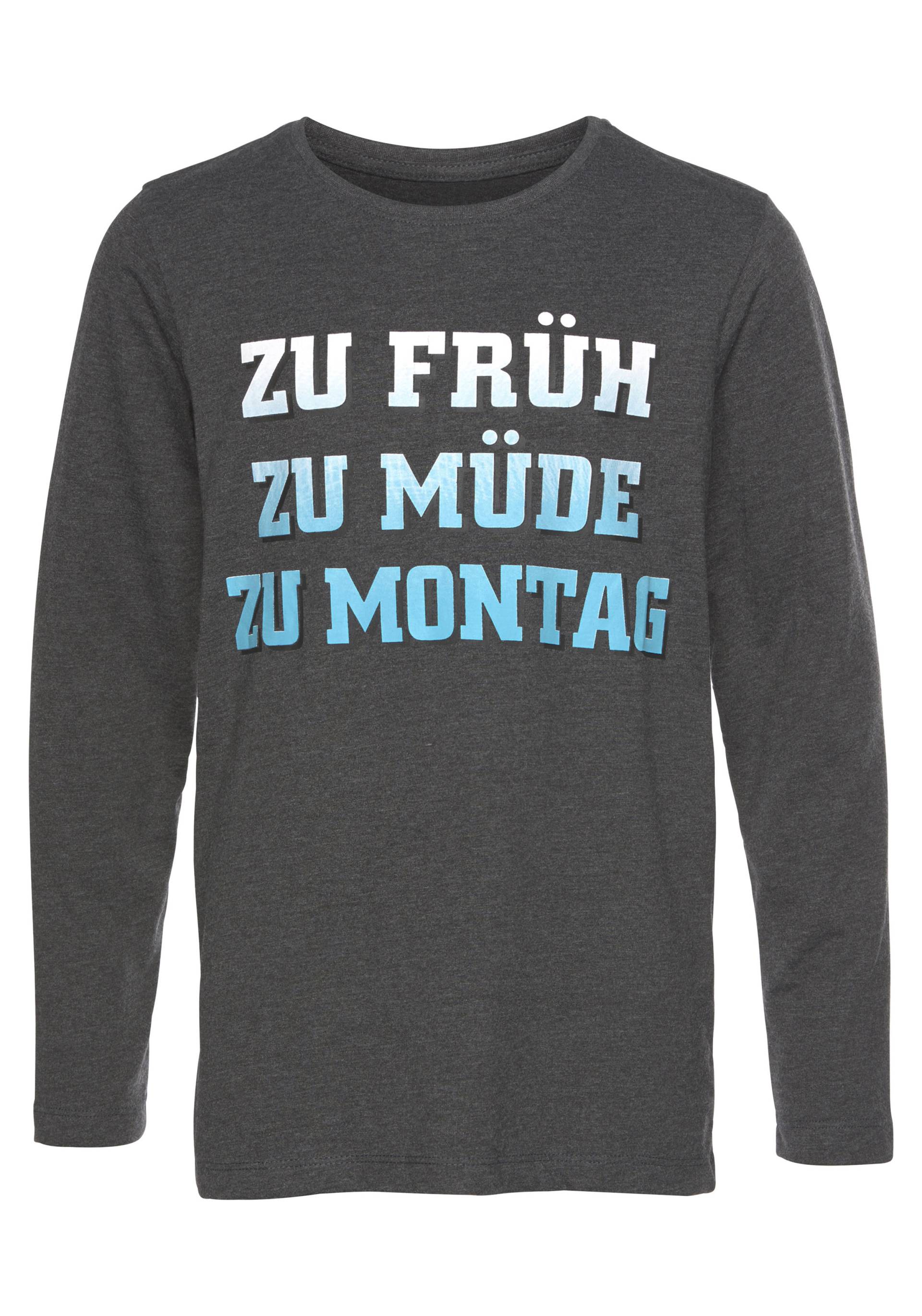 KIDSWORLD Langarmshirt »ZU FRÜH, ZU MÜDE, ZU MONTAG« von KIDSWORLD