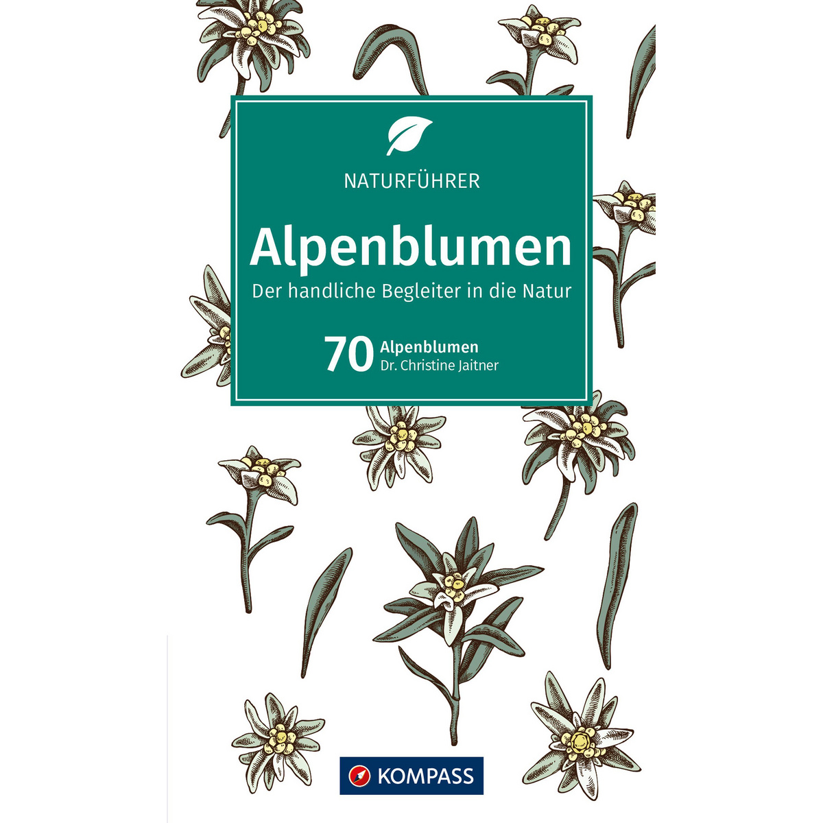 Kompass Verlag Alpenblumen Buch von Kompass Verlag