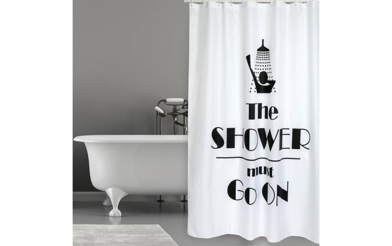 MSV Duschvorhang »The Shower must go on 180 x 200 cm,Weiss« von MSV