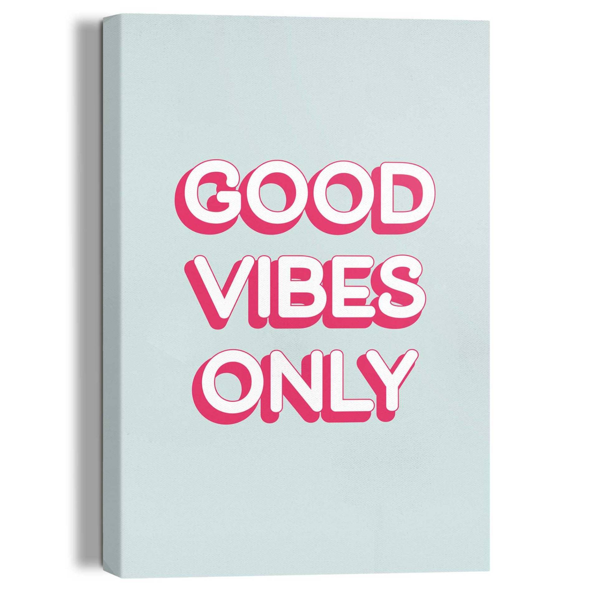 Reinders! Leinwandbild »Good Vibes Only« von Reinders!