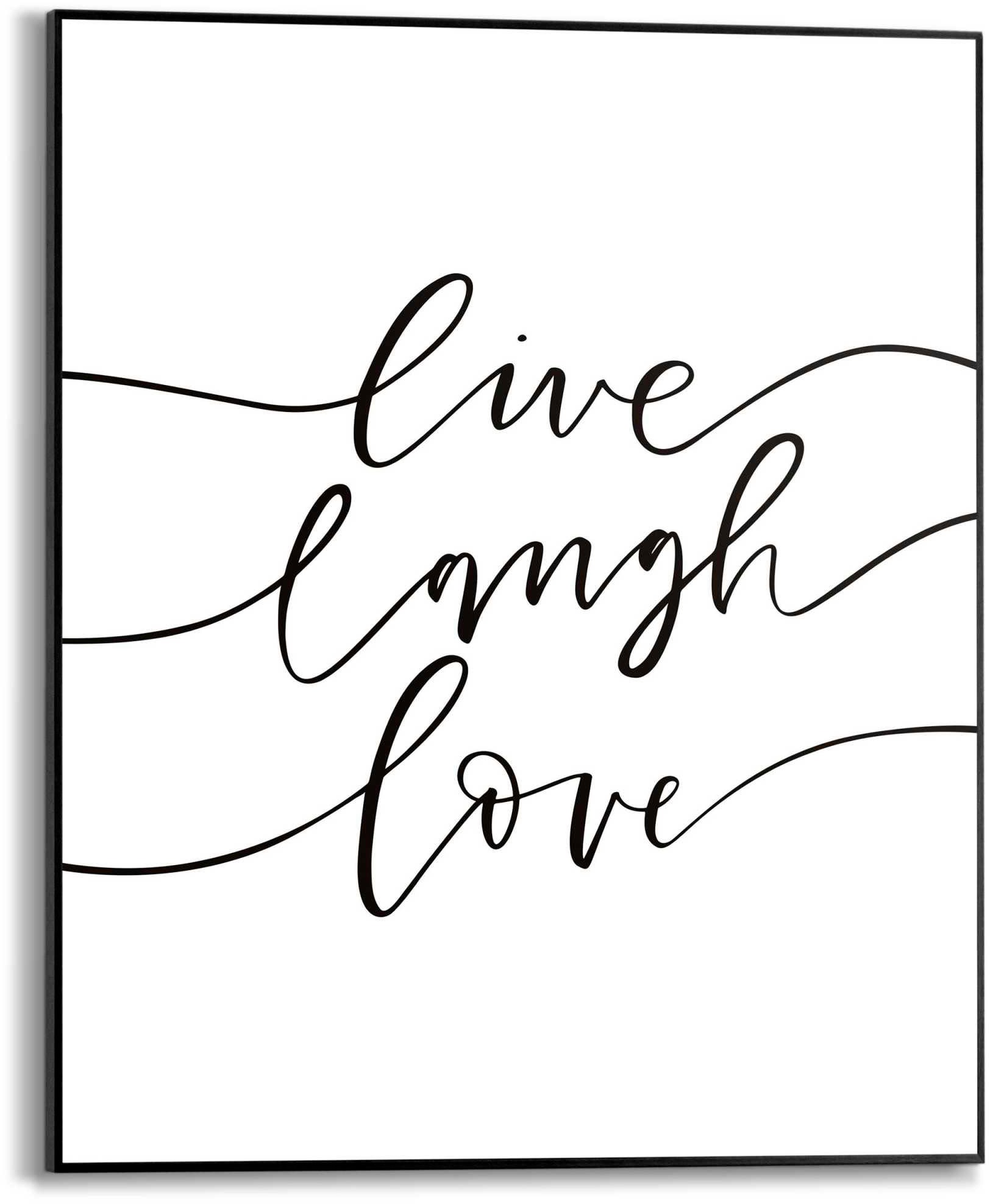 Reinders! Poster »Live laugh love« von Reinders!