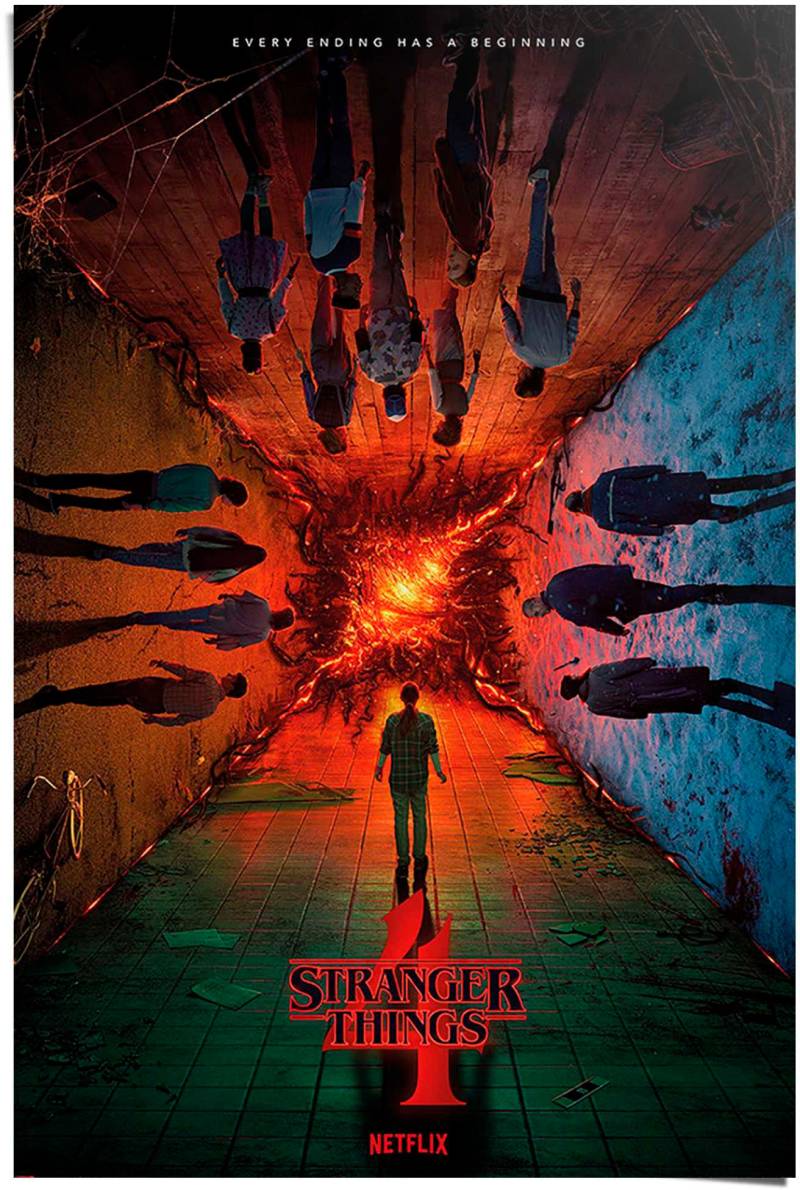 Reinders! Poster »Stranger Things - every ending has a beginning« von Reinders!