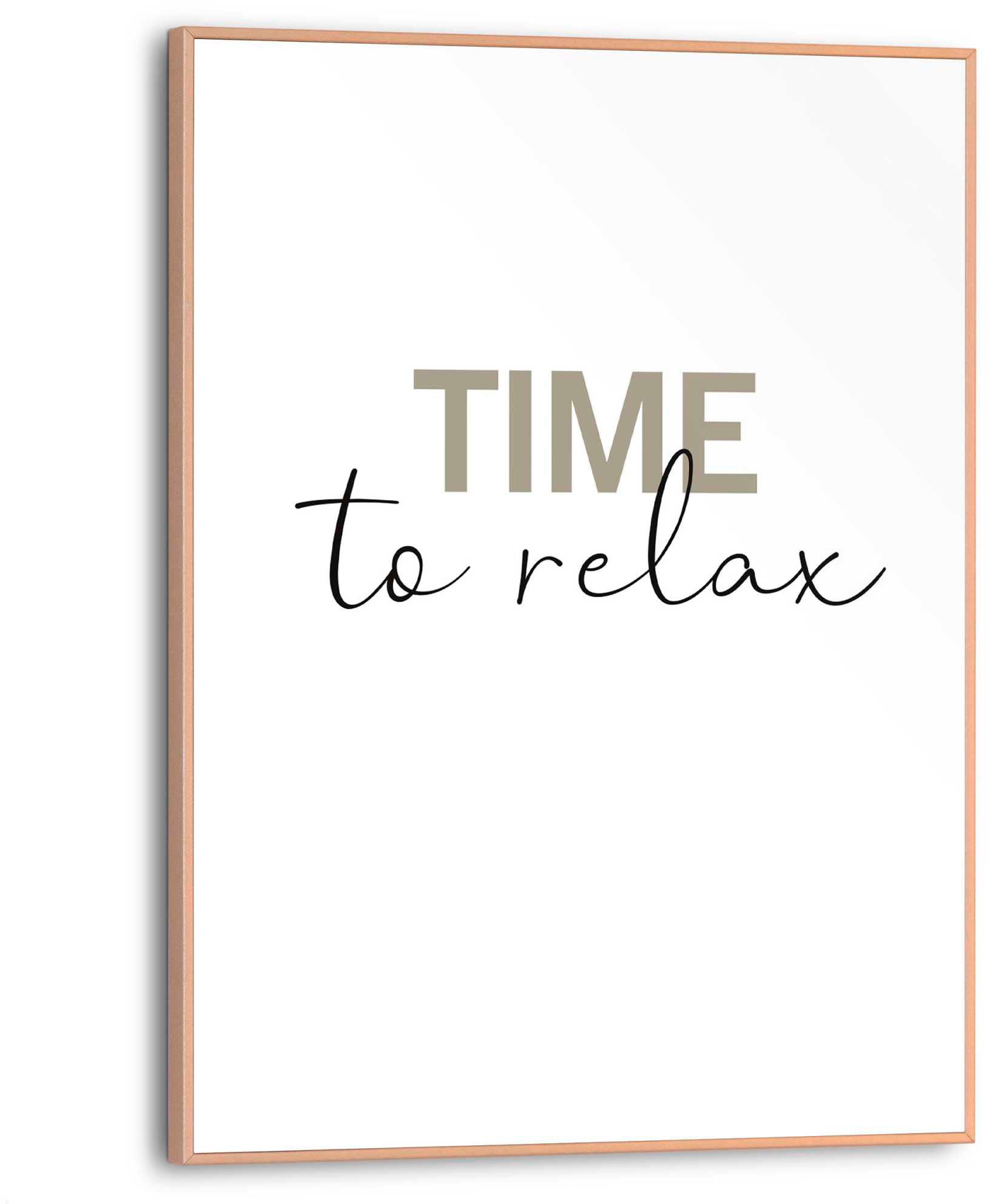 Reinders! Poster »Time to relax« von Reinders!