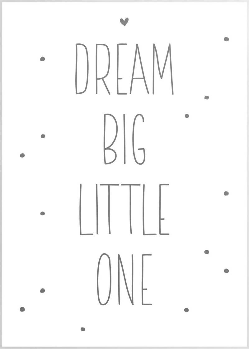 Reinders! Wandbild »Slim Frame White 50x70 Dream Big Little One« von Reinders!