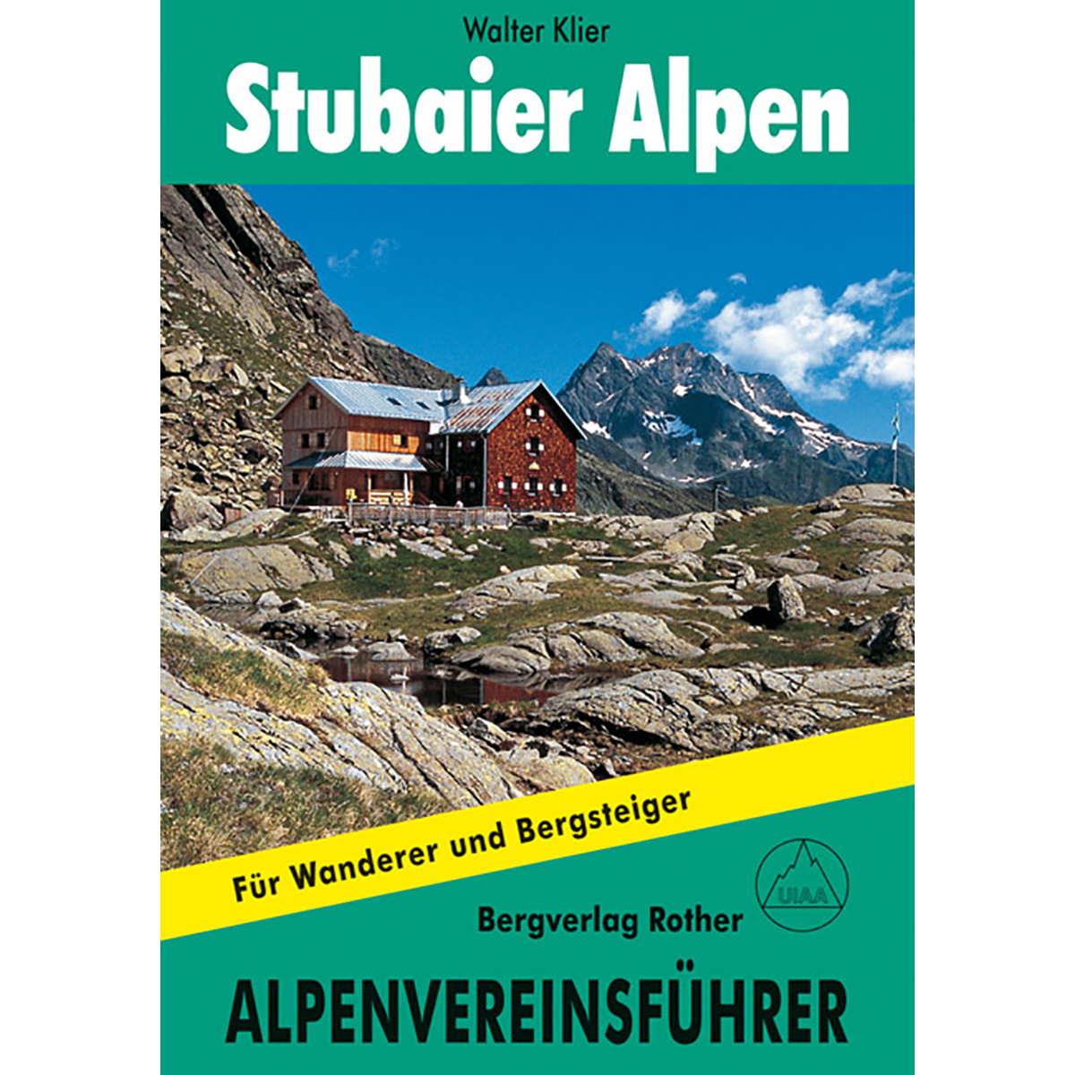 Rother AVF Stubaier Alpen alpin von Rother