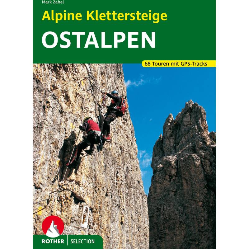 Rother Alpine Klettersteige Ostalpen von Rother