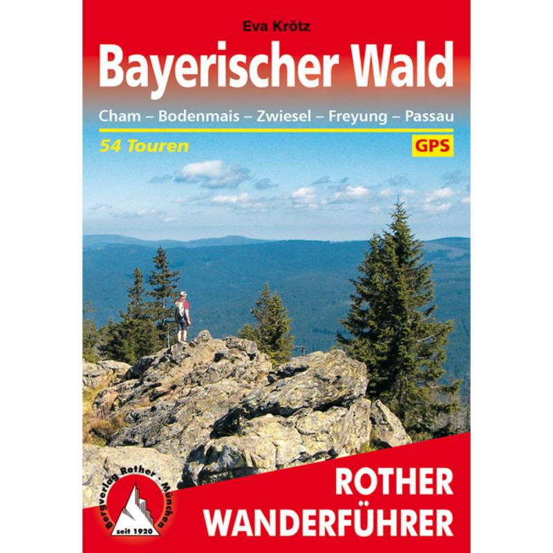 Rother Bayerischer Wald Wanderführer von Rother