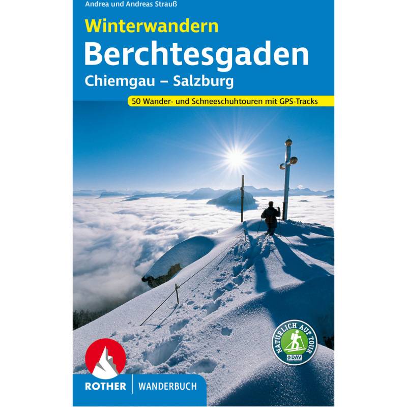 Rother Berchtesgaden - Chiemgau - Salzburg Winterwandern von Rother