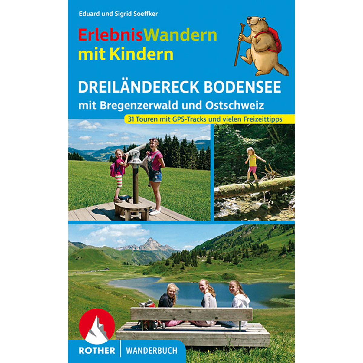 Rother Erlebniswandern mit Kindern Dreiländereck Bodensee von Rother