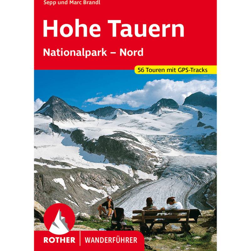 Rother Hohe Tauern-Nationalpark Nord Wanderführer von Rother