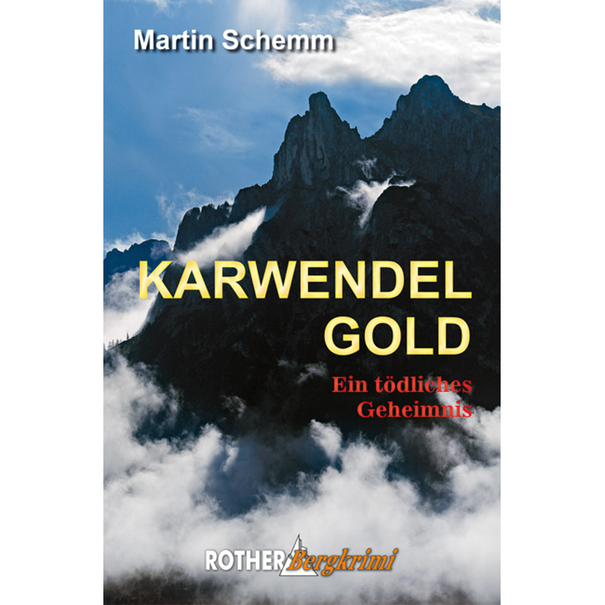 Rother Karwendelgold Bergkrimi von Rother