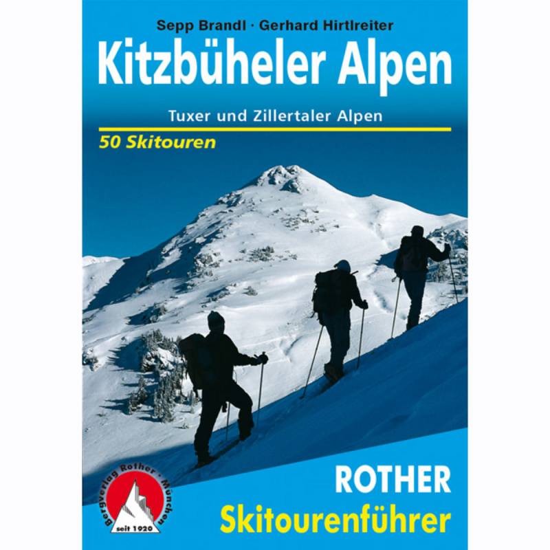 Rother Kitzbüheler Alpen Skitourenführer von Rother