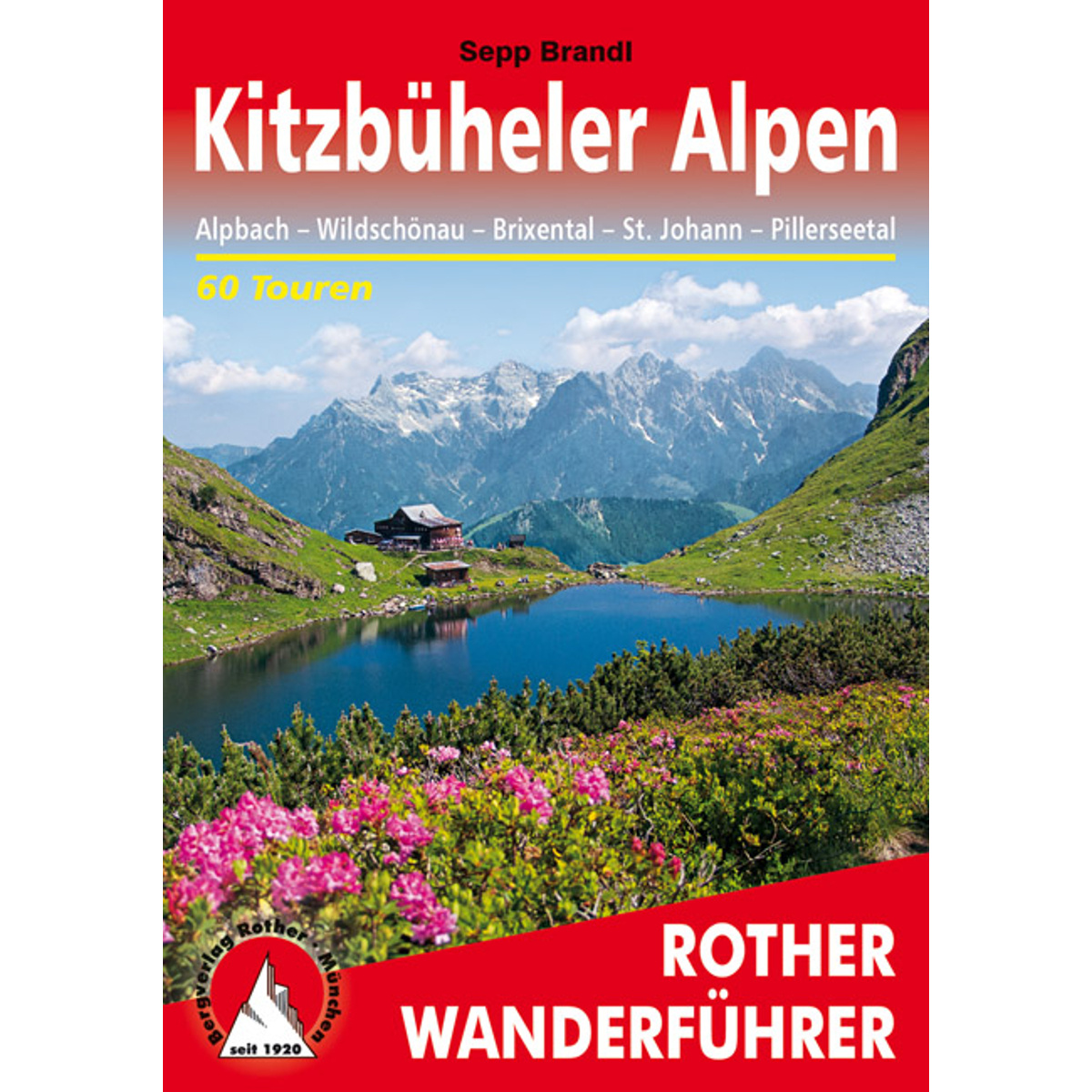 Rother Kitzbüheler Alpen Wanderführer von Rother