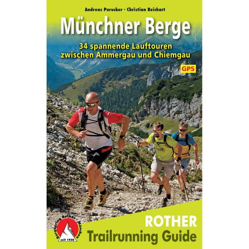 Rother Münchner Berge Trailrunning Guide von Rother