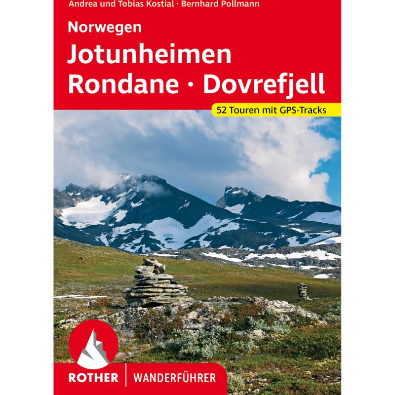 Rother Norwegen - Jotunheimen, Rondane Wanderführer von Rother