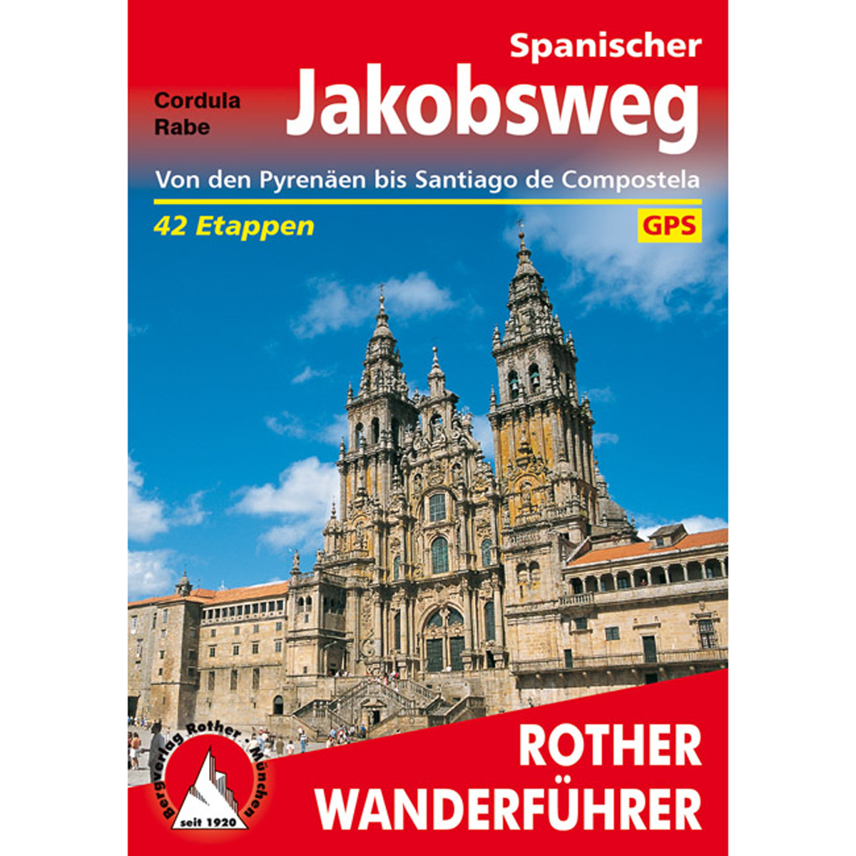 Rother Spanischer Jakobsweg Wanderführer von Rother