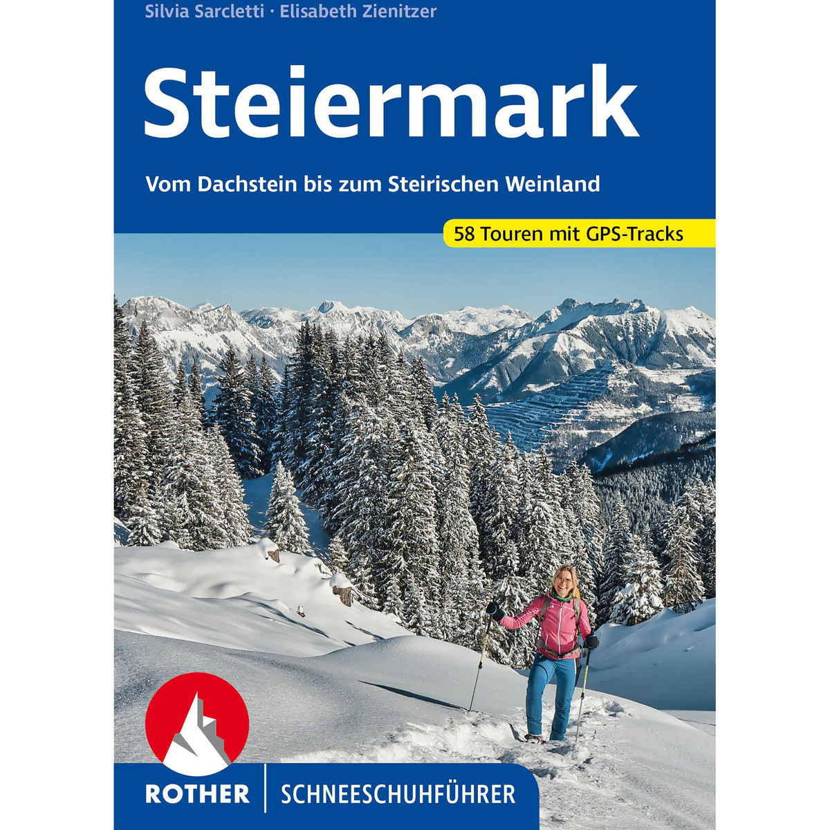 Rother Steiermark Schneeschuhführer von Rother