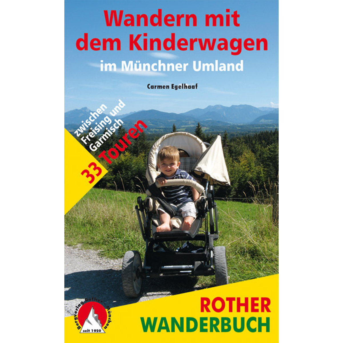 Rother Wandern mit dem Kinderwagen im Münchner Umland von Rother