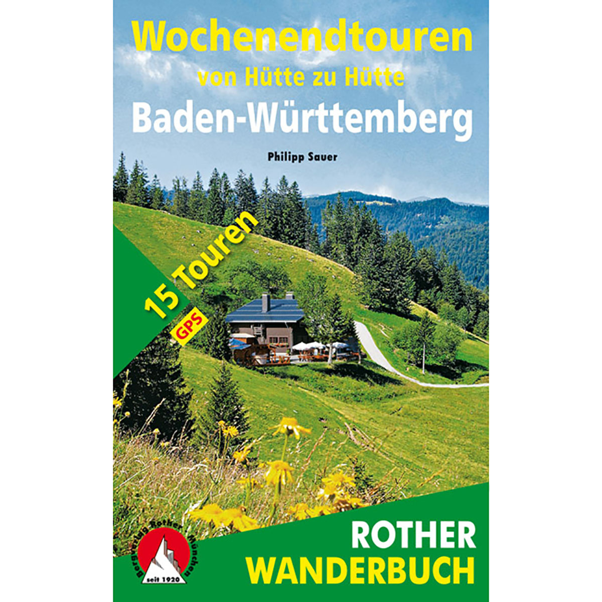 Rother Wochenendtouren Baden-Württemberg Wanderfüher von Rother