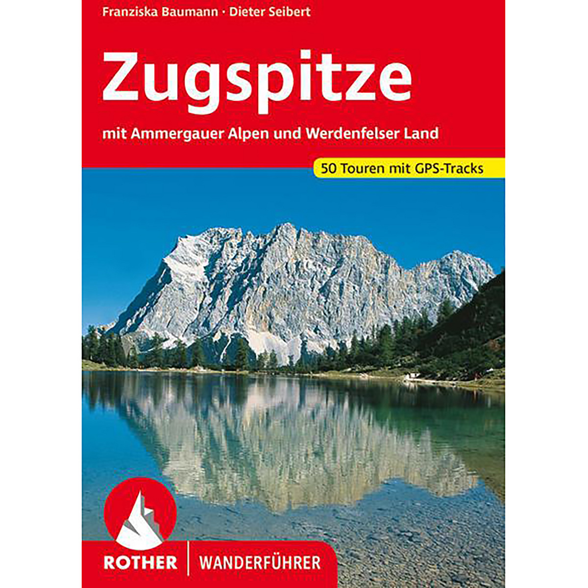 Rother Zugspitze Wanderführer von Rother