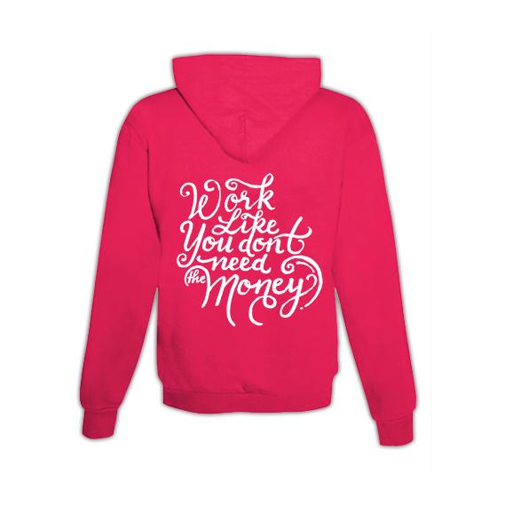 JoyLine Hoodie mit Zipper Work like you don't need money Unisex Grösse: XXL, Farbe: Pink von JoyLine