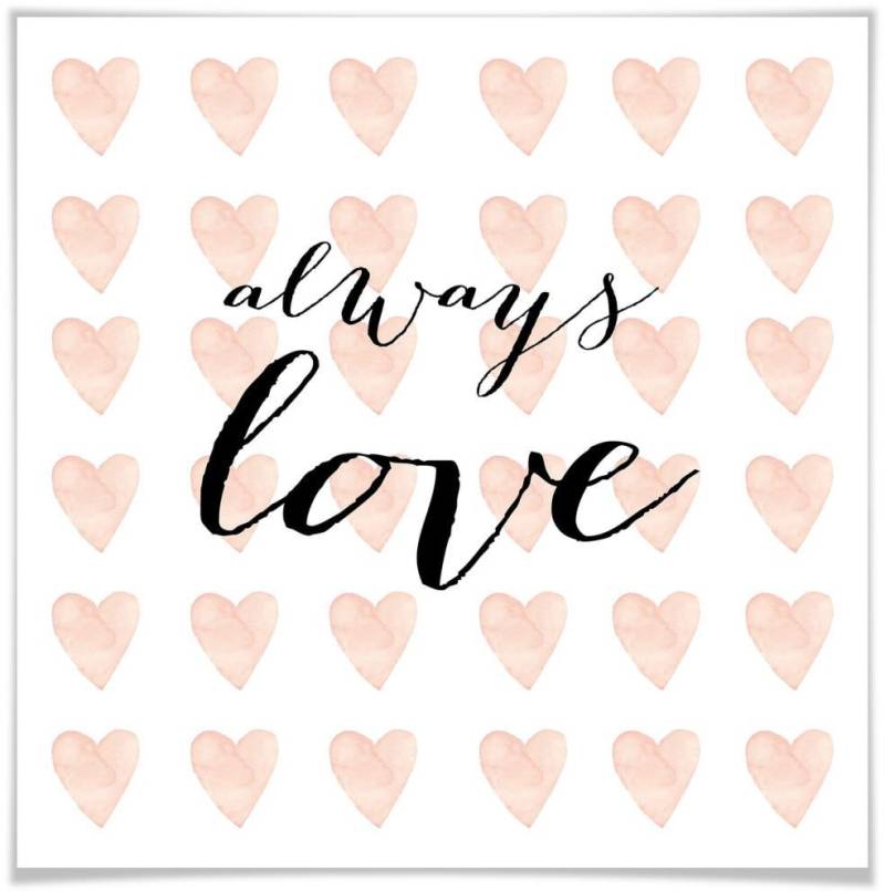 Wall-Art Poster »Always Love Kinderzimmedeko«, Schriftzug, (1 St.), Poster ohne Bilderrahmen von Wall-Art