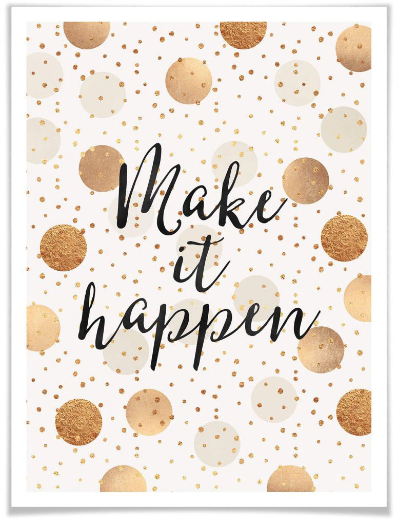 Wall-Art Poster »Make it Happen Dots«, Schriftzug, (1 St.), Poster ohne Bilderrahmen von Wall-Art