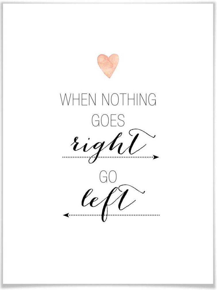 Wall-Art Poster »When nothing goes right«, Schriftzug, (1 St.), Poster ohne Bilderrahmen von Wall-Art