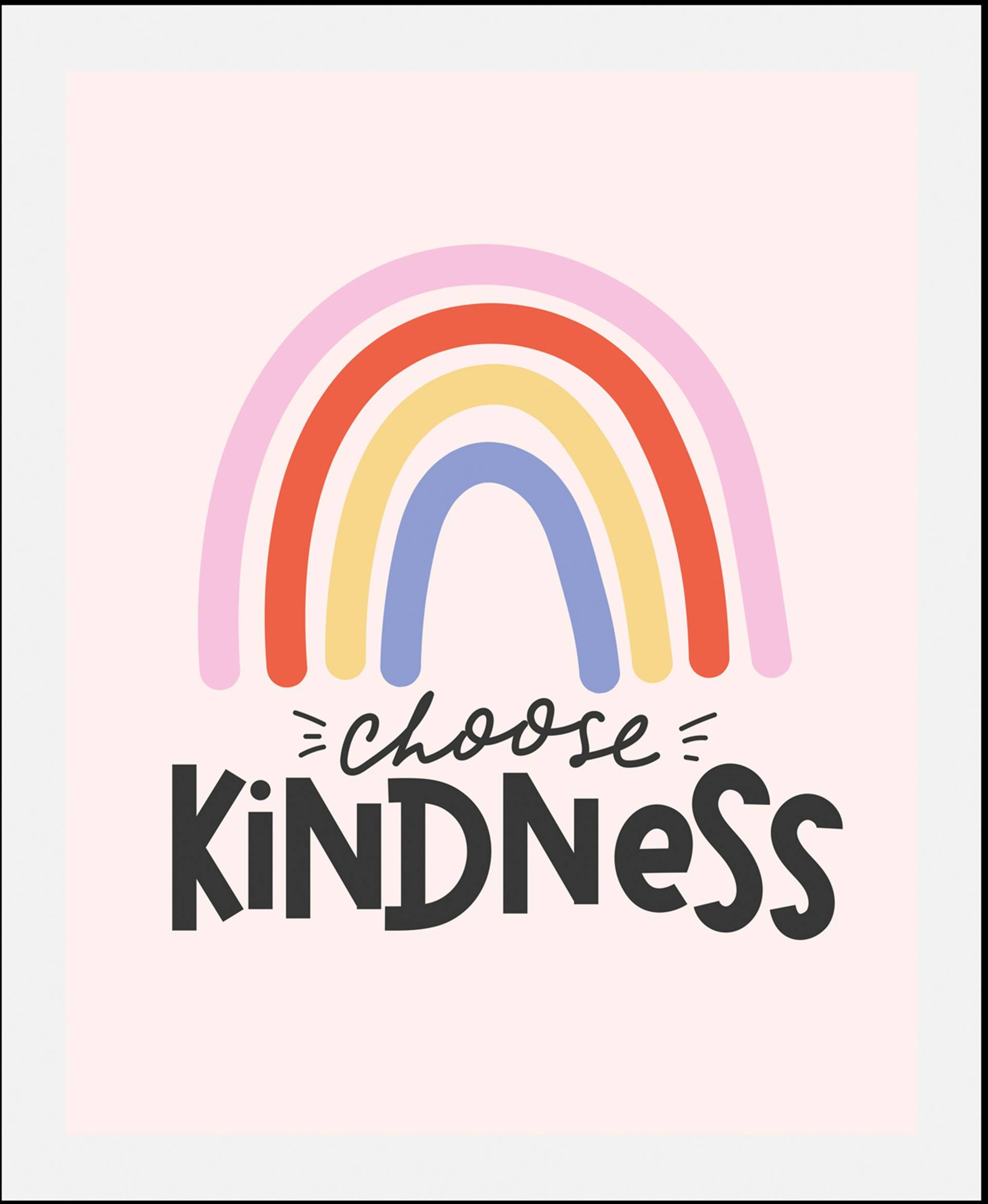 queence Bild »Choose Kindness«, Schriftzüge-Regenbogen-Motivationsbilder-Kunst, (1 St.), HD Premium Poster-Druck inkl. Holzrahmen von queence