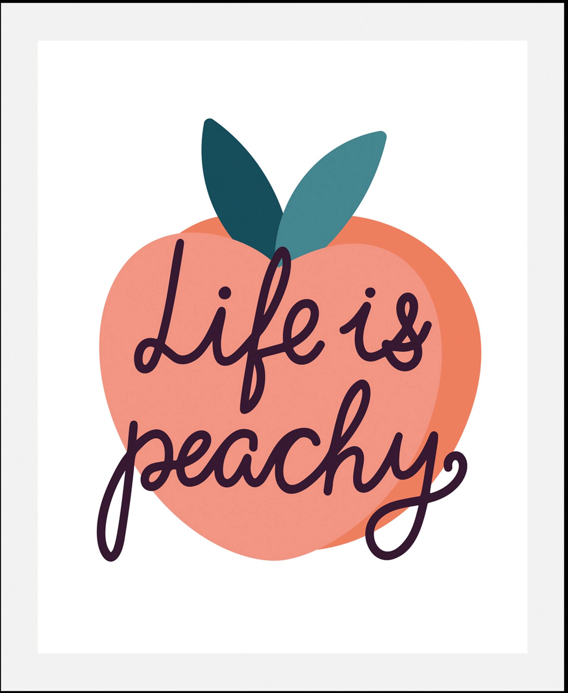 queence Bild »Life is peachy«, Obst-Obst Bilder-Schriftzug-Humor, (1 St.), HD Premium Poster-Druck inkl. Holzrahmen von queence