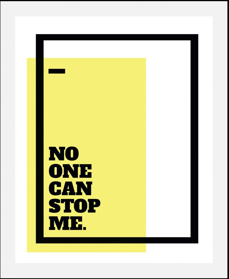 queence Bild »No one can stop me«, Schriftzüge, (1 St.), gerahmt von queence