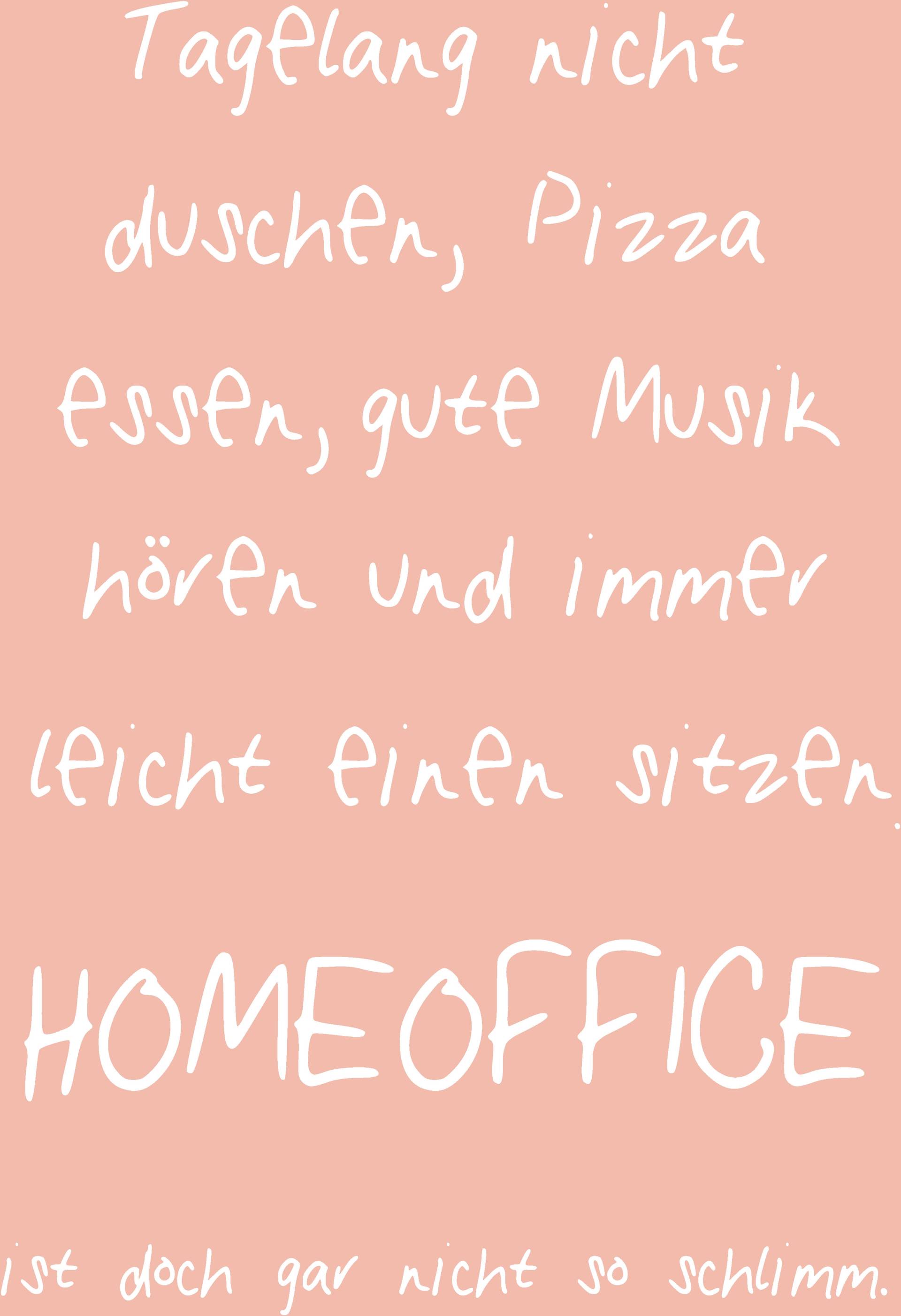 queence Metallbild »Homeoffice II«, Schriftzüge-Schriftzug-Sprüche-Sprüche & Texte, (1 St.), Stahlschild, Blechschild, Sprüche, Texte, Arbeit von queence