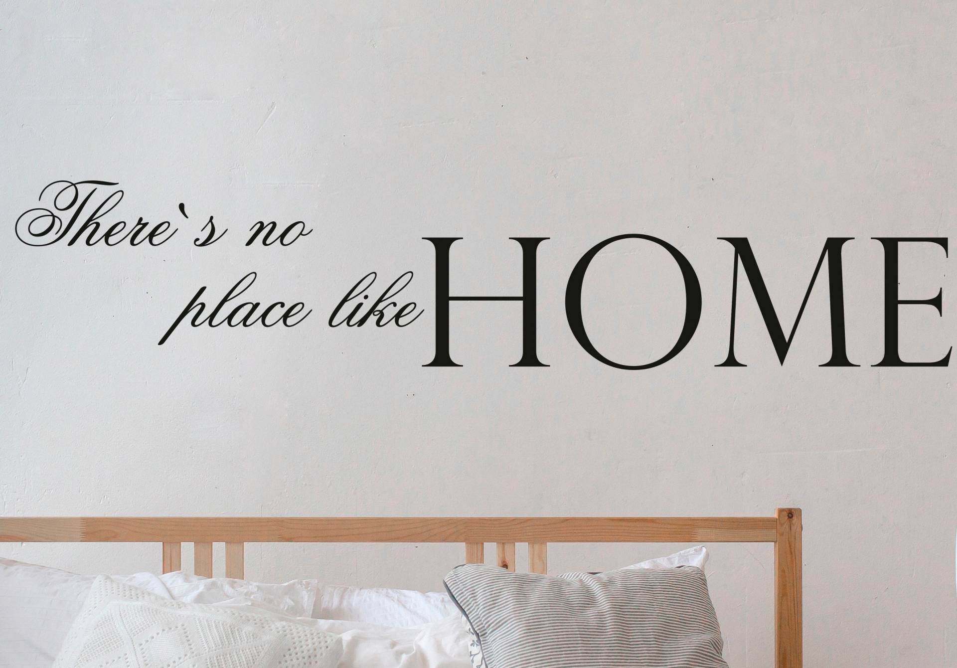 queence Wandtattoo »There's no place like Home«, hohe Klebkraft von queence